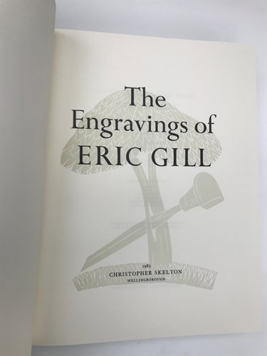 Lot 290 - GILL (Eric). The Engravings of --...