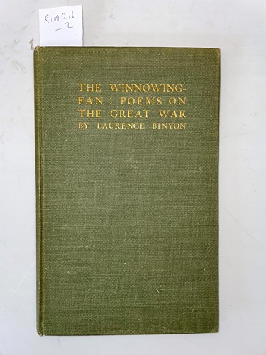 Lot 372 - BINYON (Laurence) The Winnowing Fan, Poems on...