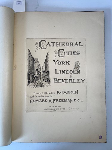 Lot 318 - FARREN (Robert) Cathedral Cities York, Lincoln...